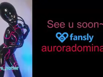 Chaturbate Live Porn of aurora_hotter